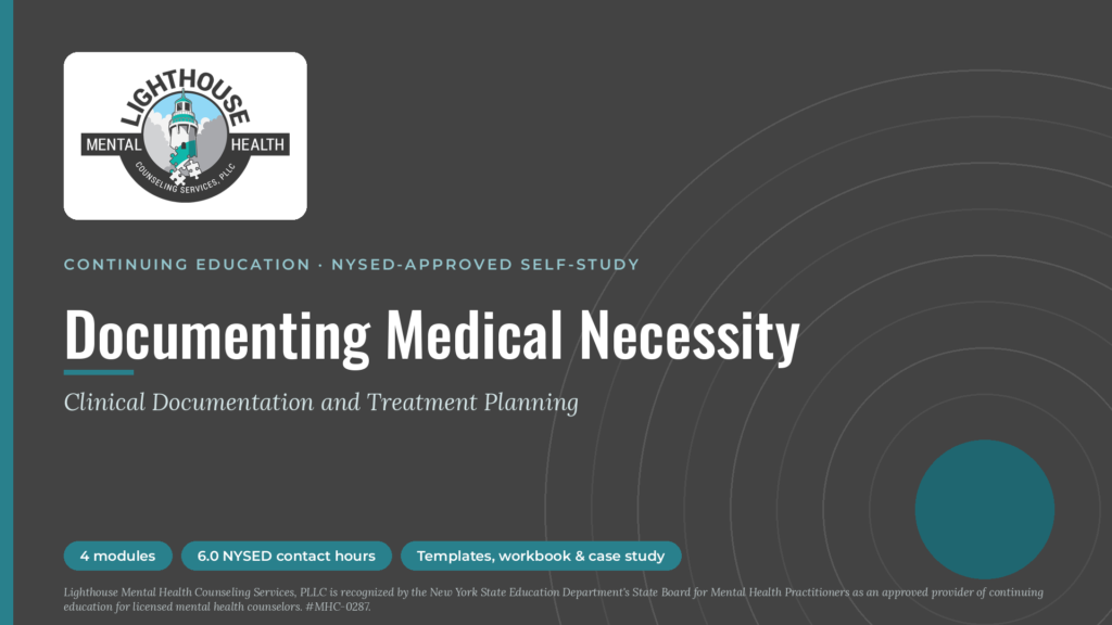 Documentation for Medical Necessity